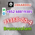 whatsapp+852 68819385 Bromazolam 71368-80-4 quality, low price