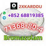 whatsapp+852 68819385 Bromazolam 71368-80-4 quality, low price