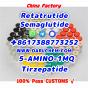Semaglutide 5-AMINO-1MQ Retatrutide 910463-68-2 Manufactory Supply