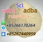 Hot Selling 5CL ADBA 5cladba Whatsapp/Signal：+85267440959